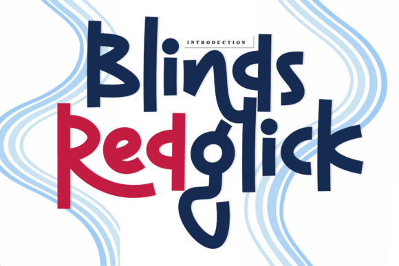 Blinds Redglick: Artisan Font for Elegant Design