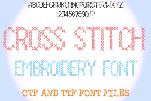 Cross Stitch Embroidery Font: Stitch Your Words to Life