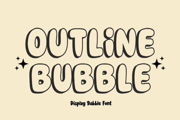 Discover Outline Bubble: Your New Friendly Display Font