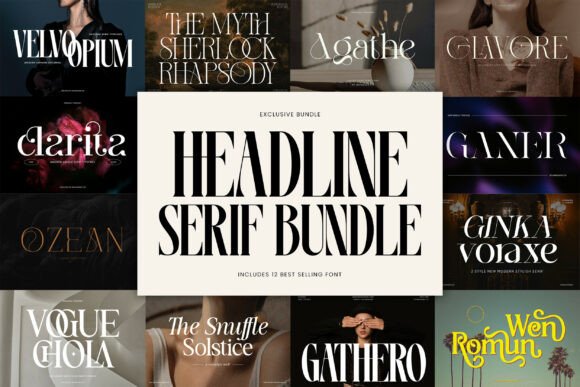 Headline Serif Bundle: 12 Premium Fonts for Impact
